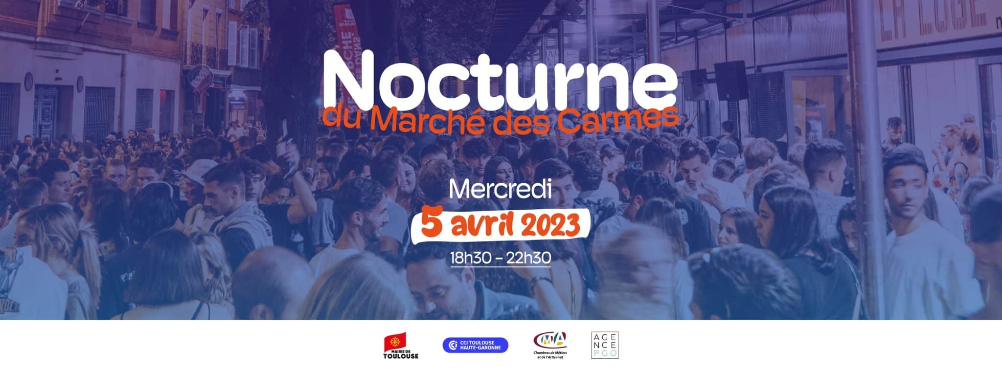 Les Nocturnes Du March Des Carmes Sont De Retour En